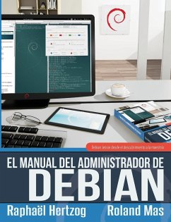 El manual del Administrador de Debian - Hertzog, Raphaël; Mas, Roland