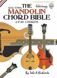 The Mandolin Chord Bible: GDAE Standard Tuning 2,736 Chords - Richards, Tobe A.