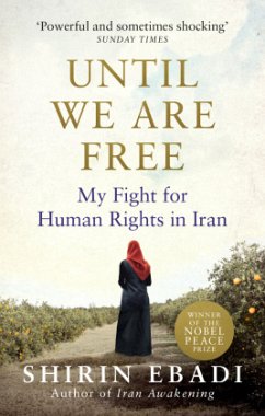 Until We Are Free - Ebadi, Shirin