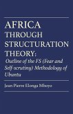 Africa Through Structuration Theory