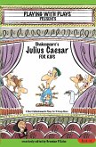 Shakespeare's Julius Caesar for Kids