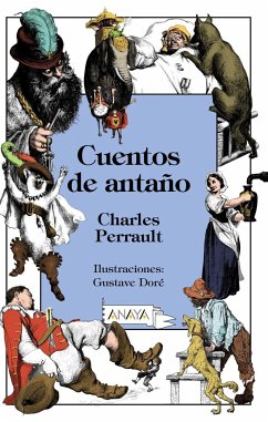 Cuentos de antaño - Perrault, Charles; Pascual Martínez, Emilio