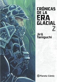 Crónicas de la era glacial 2 - Taniguchi, Jiro