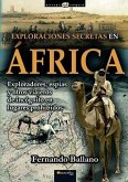 Exploraciones Secretas En África