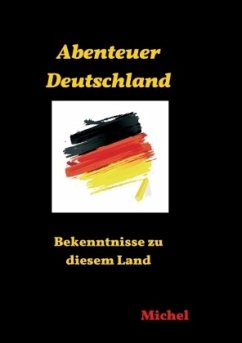 Abenteuer Deutschland - G., Michel