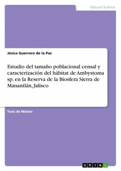 Cover Estudio del tamaño poblacional censal y caracterización del hábitat de Ambystoma sp. en la Reserva de la Biosfera Sierra de Manantlán, Jalisco