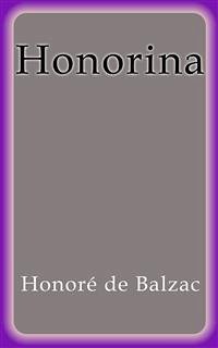 Honorina (eBook, ePUB) - de Balzac, Honoré