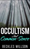 Occultism and common-sense (eBook, ePUB)