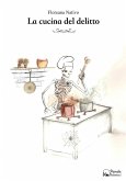 La cucina del delitto (eBook, ePUB)