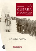 La guerra di don Piero (eBook, ePUB)