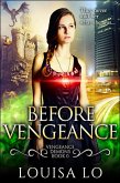 Before Vengeance (Vengeance Demons Book 0 Novella) (eBook, ePUB)