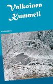 Valkoinen Kummeli (eBook, ePUB) Valkoinen Kummeli (eBook, ePUB)