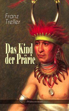Cover Das Kind der Prärie (Wildwestroman) (eBook, ePUB)