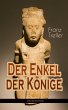 Der Enkel der Könige (Abenteuerroman)... - Bild 1