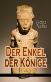 Der Enkel der Könige (Abenteuerroman) (eBook, ePUB)