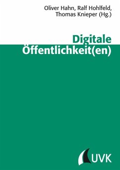 Digitale Öffentlichkeit(en) (eBook, PDF) - Hahn, Oliver