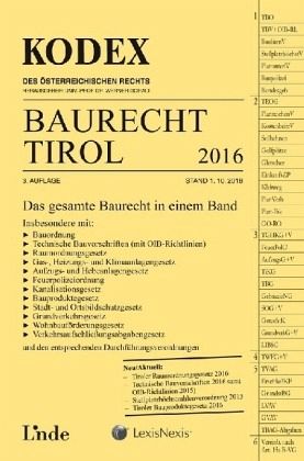 KODEX Baurecht Tirol 2016 KODEX Baurecht Tirol 2016