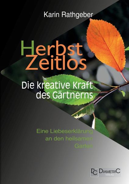 HerbstZeitlos - Die kreative Kraft des Gärtnerns (eBook, PDF)