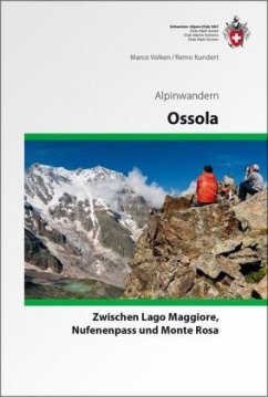 Ossola Alpinwandern - Kundert, Remo;Volken, Marco