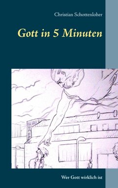 Gott in 5 Minuten (eBook, ePUB) - Schottenloher, Christian