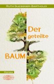 Der geteilte Baum (eBook, ePUB)