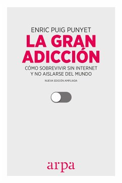 La gran adicción (eBook, ePUB) - Puig Punyet, Enric