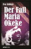 Der Fall Maria Okeke (eBook, ePUB)