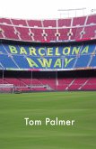 Barcelona Away (eBook, ePUB)