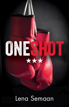 One Shot (eBook, ePUB) - Semaan, Lena