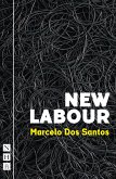New Labour (NHB Modern Plays) (eBook, ePUB)
