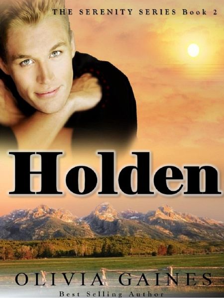 Holden (Serenity Series, #2) (eBook, ePUB)
