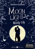 Moonlight - Bloody Lily (eBook, ePUB)