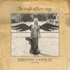 The Weight Of These Wings - Lambert,Miranda