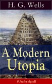A Modern Utopia (Unabridged) (eBook, ePUB)