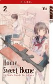 Home Sweet Home - Die fünfte Stunde des Krieges Bd.2 (eBook, PDF)
