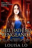 Hell Hath No Vengeance (Vengeance Demons Book 5) (eBook, ePUB)