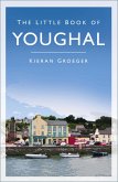 The Little Book of Youghal (eBook, ePUB)