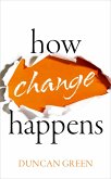 How Change Happens (eBook, ePUB)