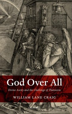 God Over All (eBook, ePUB) - Craig, William Lane
