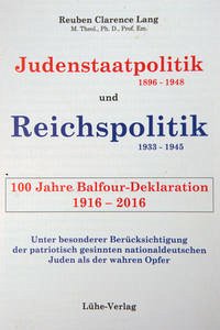 Judenstaatpolitik(1896-1948) und Reichspolitik (1933-1945) - Lang, Reuben Clarence