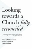 Looking Towards a Church Fully Reconciled (eBook, ePUB)
