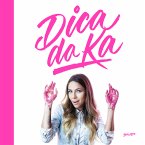 Dica da Ka (eBook, ePUB)