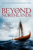 Beyond the Northlands (eBook, ePUB)