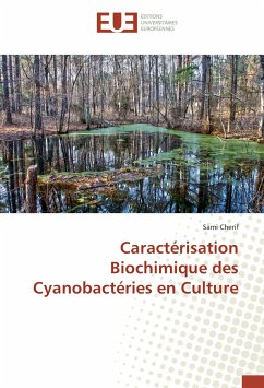 Caractérisation Biochimique des Cyanobactéries en Culture - Cherif, Sami