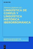 Lingüística de corpus y lingüística histórica iberorrománica (eBook, PDF)