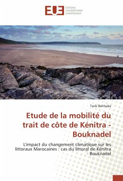 Etude de la mobilité du trait de côte de Kénitra - Bouknadel - Belrhaba, Tarik