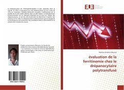 évaluation de la ferritinemie chez le drépanocytaire polytransfusé - Oloume, Martine Emeline