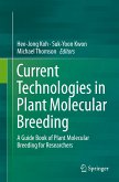 Current Technologies in Plant Molecular Breeding