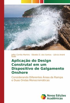 Aplicação do Design Construtal em um Dispositivo de Galgamento Onshore - Corrêa Martins, Jaifer;D. dos Santos, Elizaldo;André Isoldi, Liércio