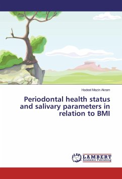 Periodontal health status and salivary parameters in relation to BMI - Mazin Akram, Hadeel